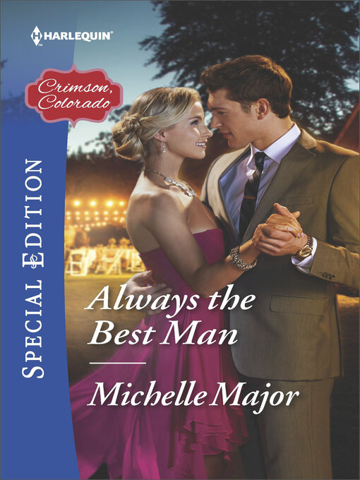 Title details for Always the Best Man by Michelle Major - Available